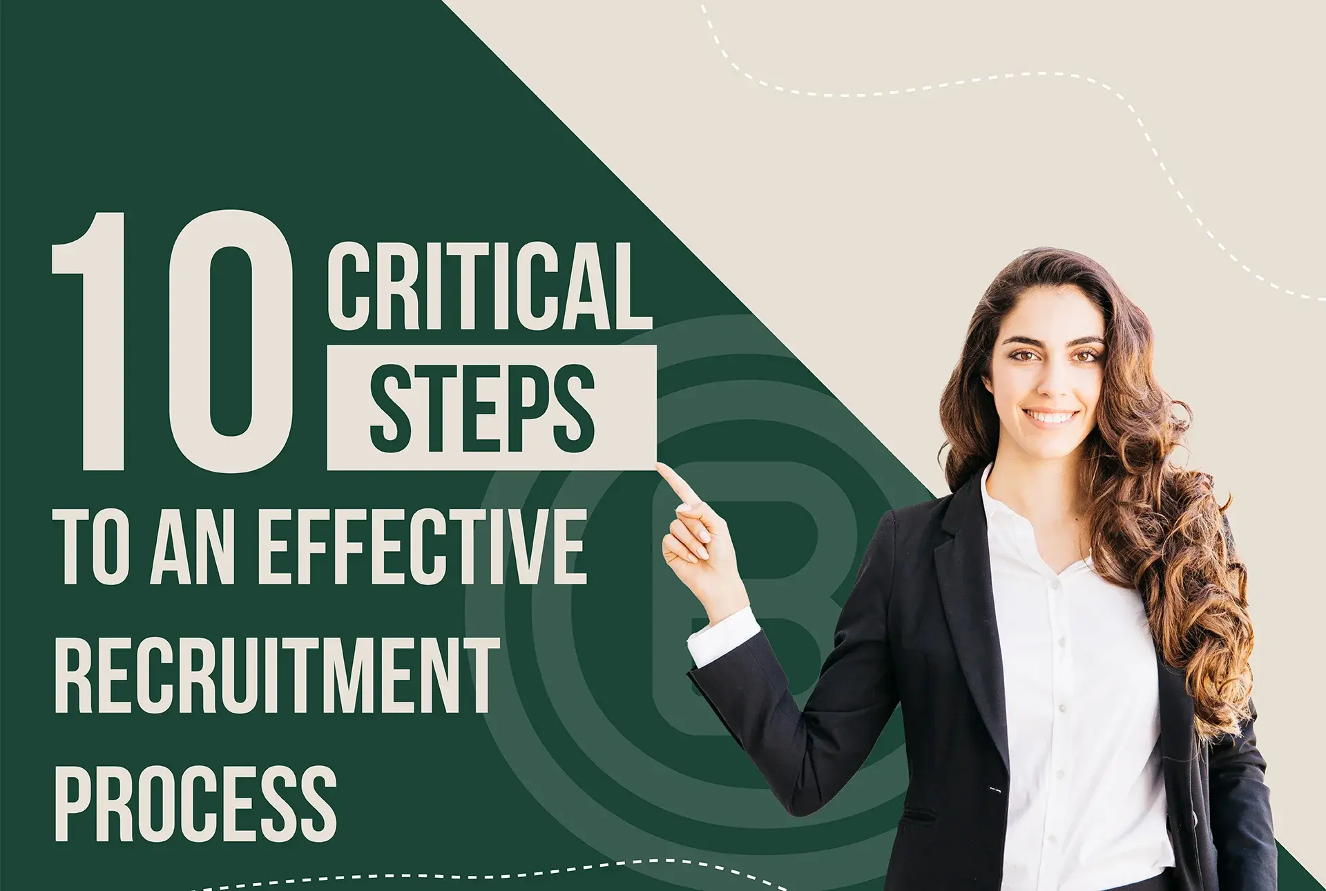 10-critical-steps-to-an-effective-recruitment-process