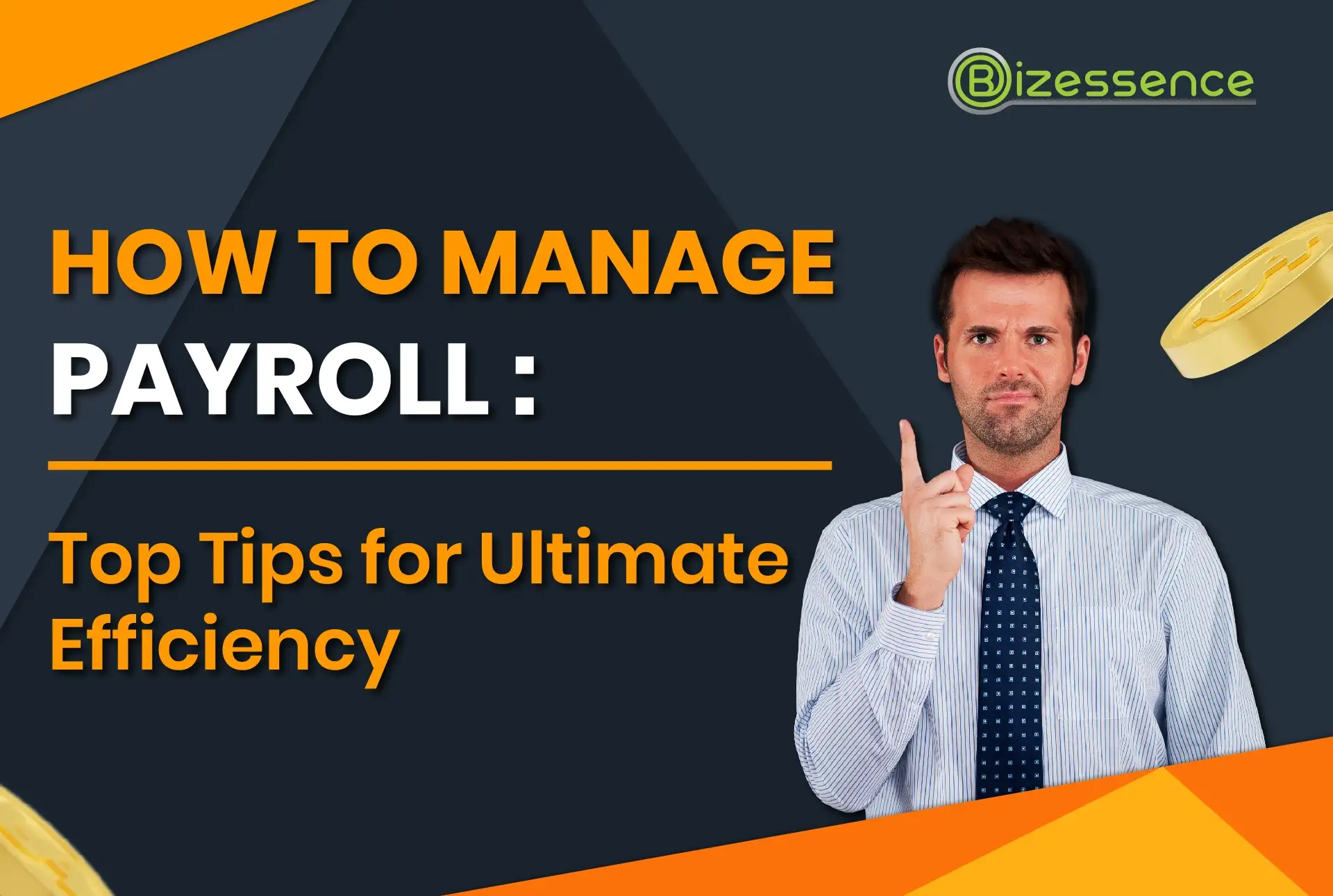 How to Manage Payroll Top Tips for Ultimate Efficiency