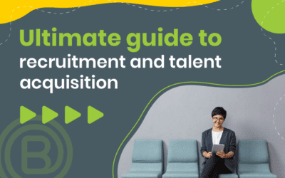 Ultimate guide to recruitment and talent acquisition