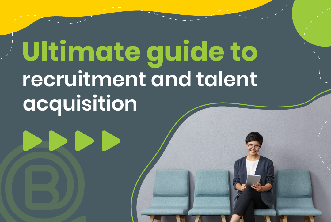 Recruitment and talent acquisition