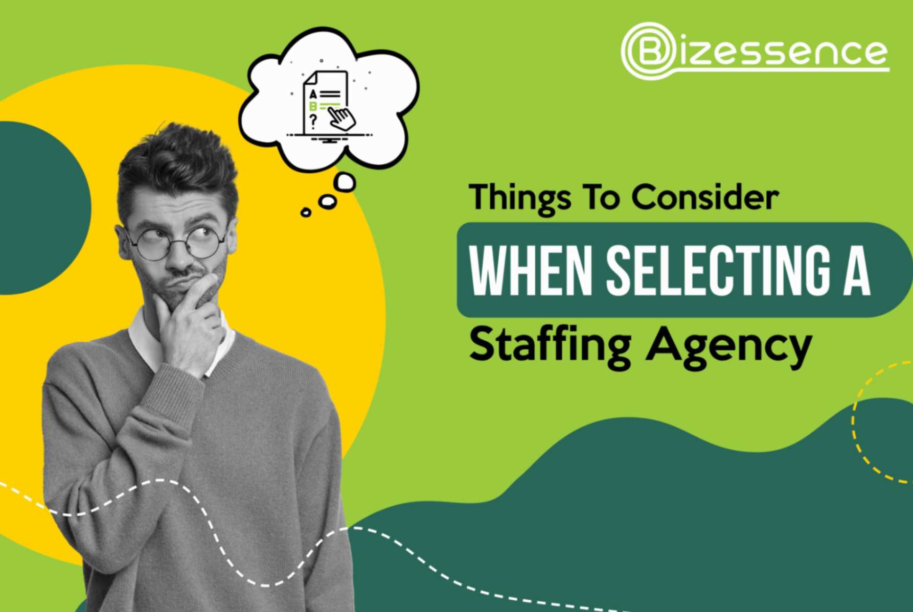 Things To Consider When Selecting a Staffing Agency!