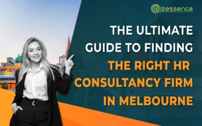 The Ultimate Guide to Finding the Right HR Consultancy Firm in Melbourne