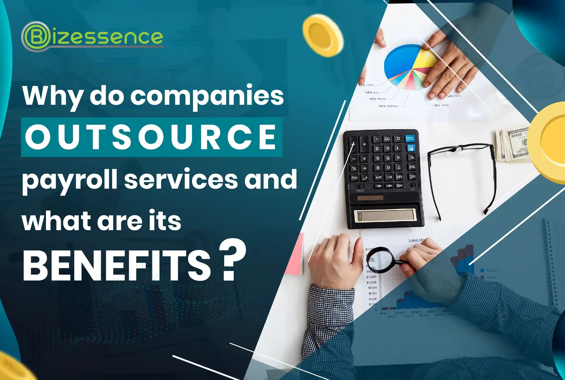 Why do companies outsource payroll services, and what are its benefits?